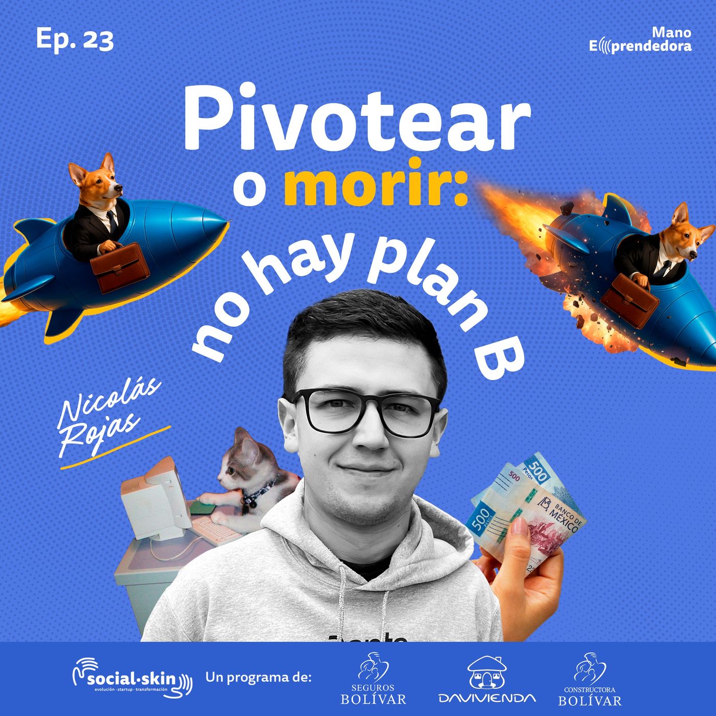 Ep 23. Reinventarse o morir: la ruta de un emprendedor para sobrevivir y crecer