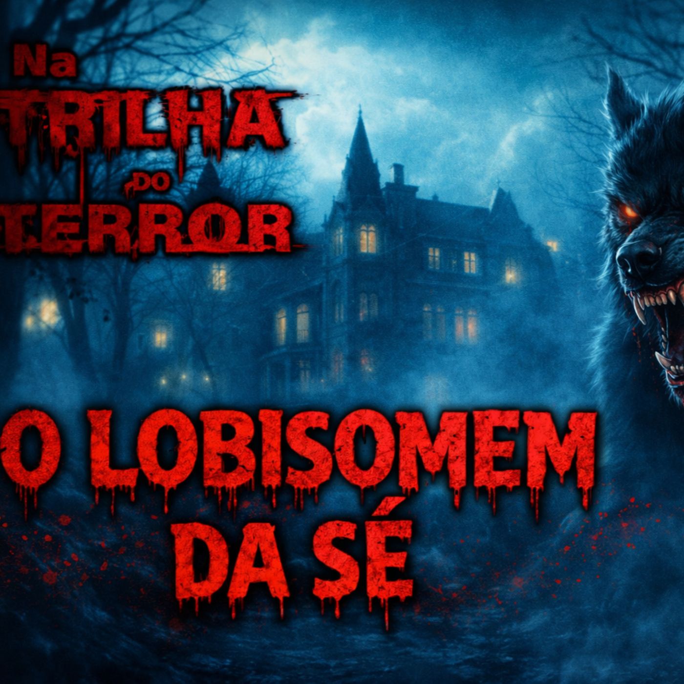 #0241 - O Lobisomem da Sé episode artwork