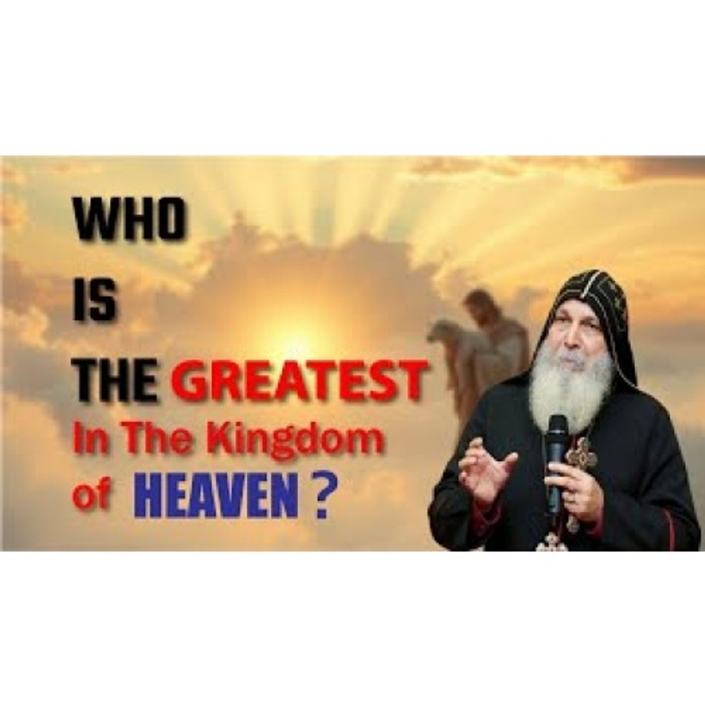 The Way Of Living In The Kingdom Of Heaven _ Bishop Mar Mari