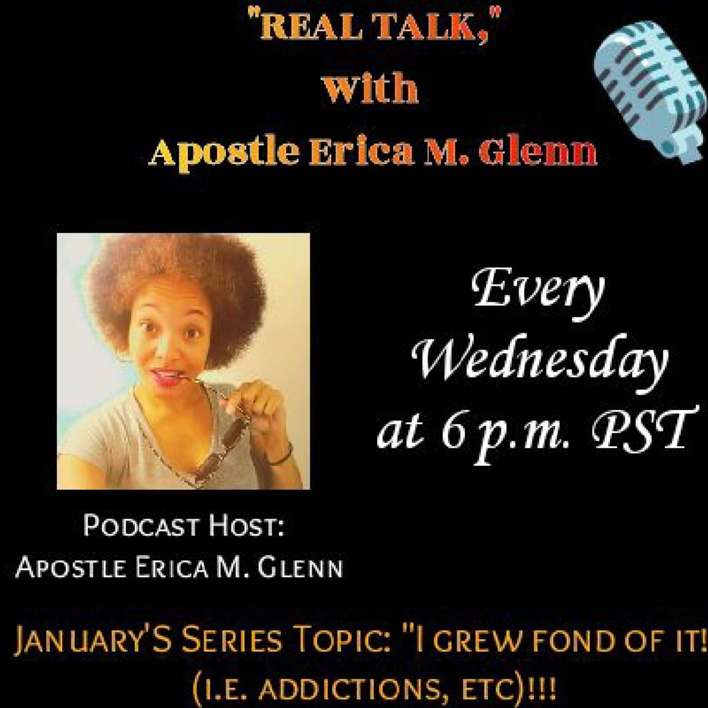 Real talk with Apostle Erica M. Glenn