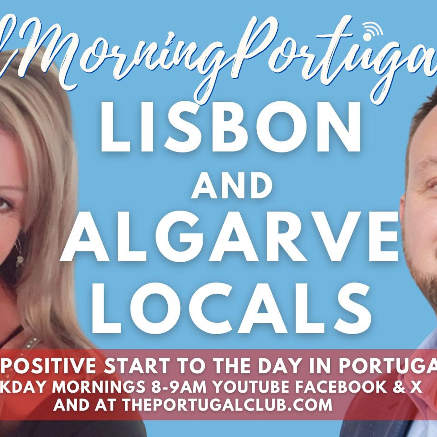 Lisbon & Algarve LOCALS Veronica & Carl on Good Morning Portugal!
