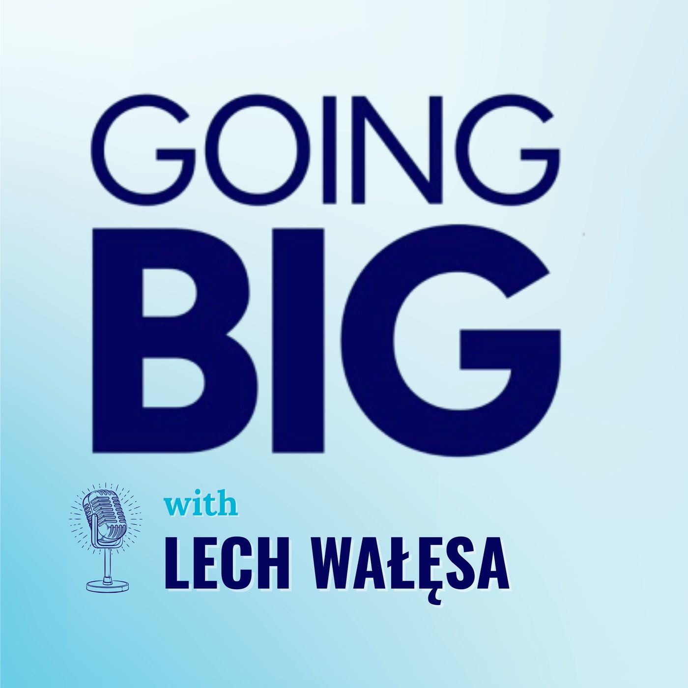 Going Big! with Kevin Gentry