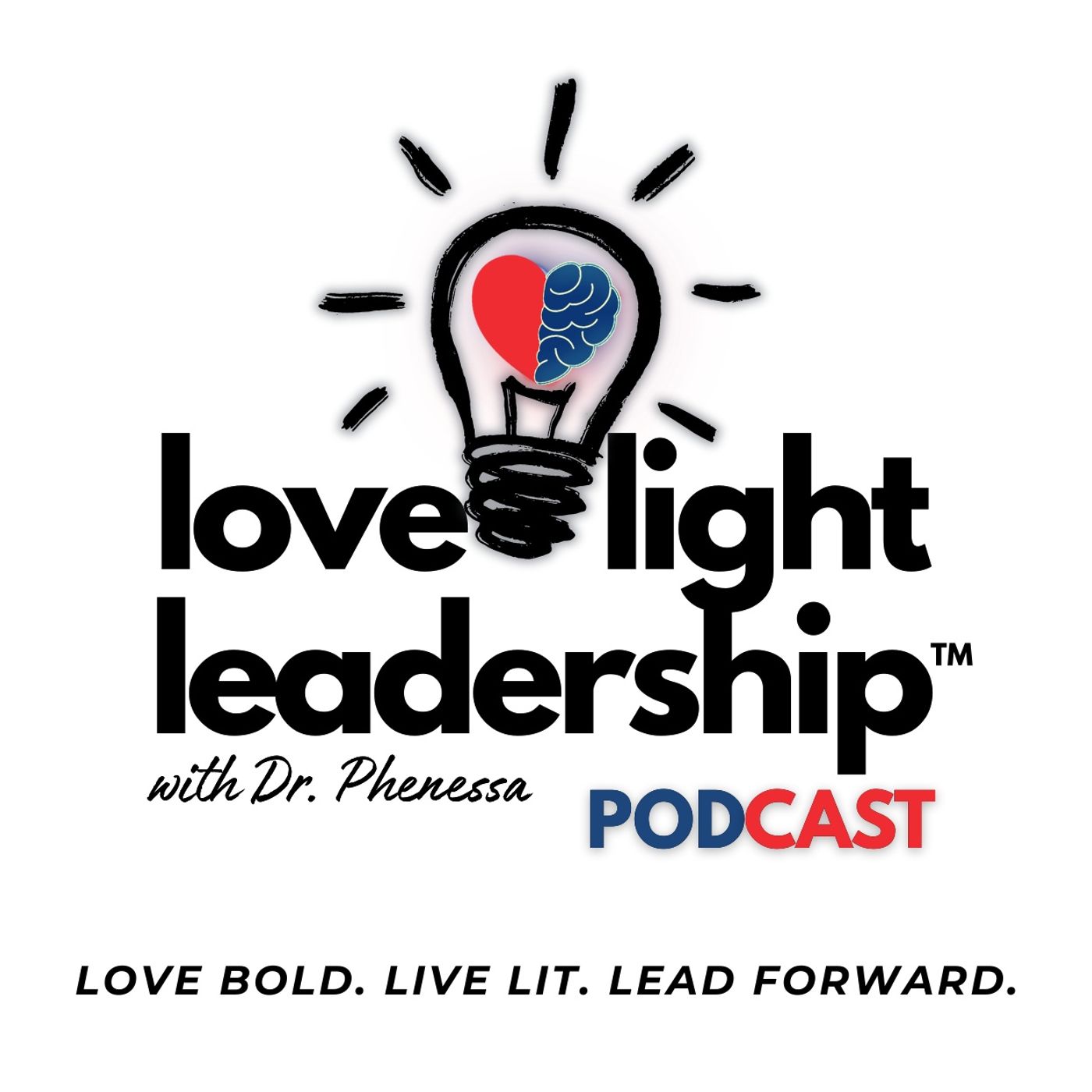 Love & Light Leadership Podcast