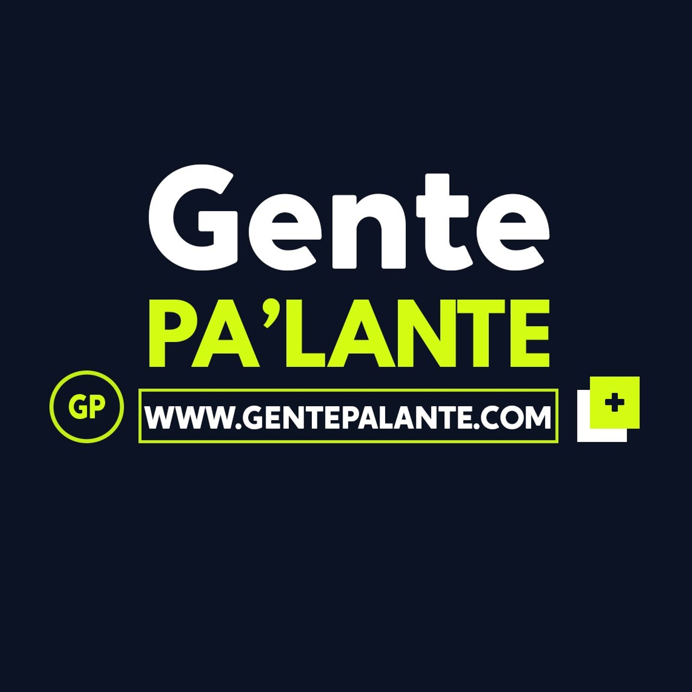 Gente Pa\'lante