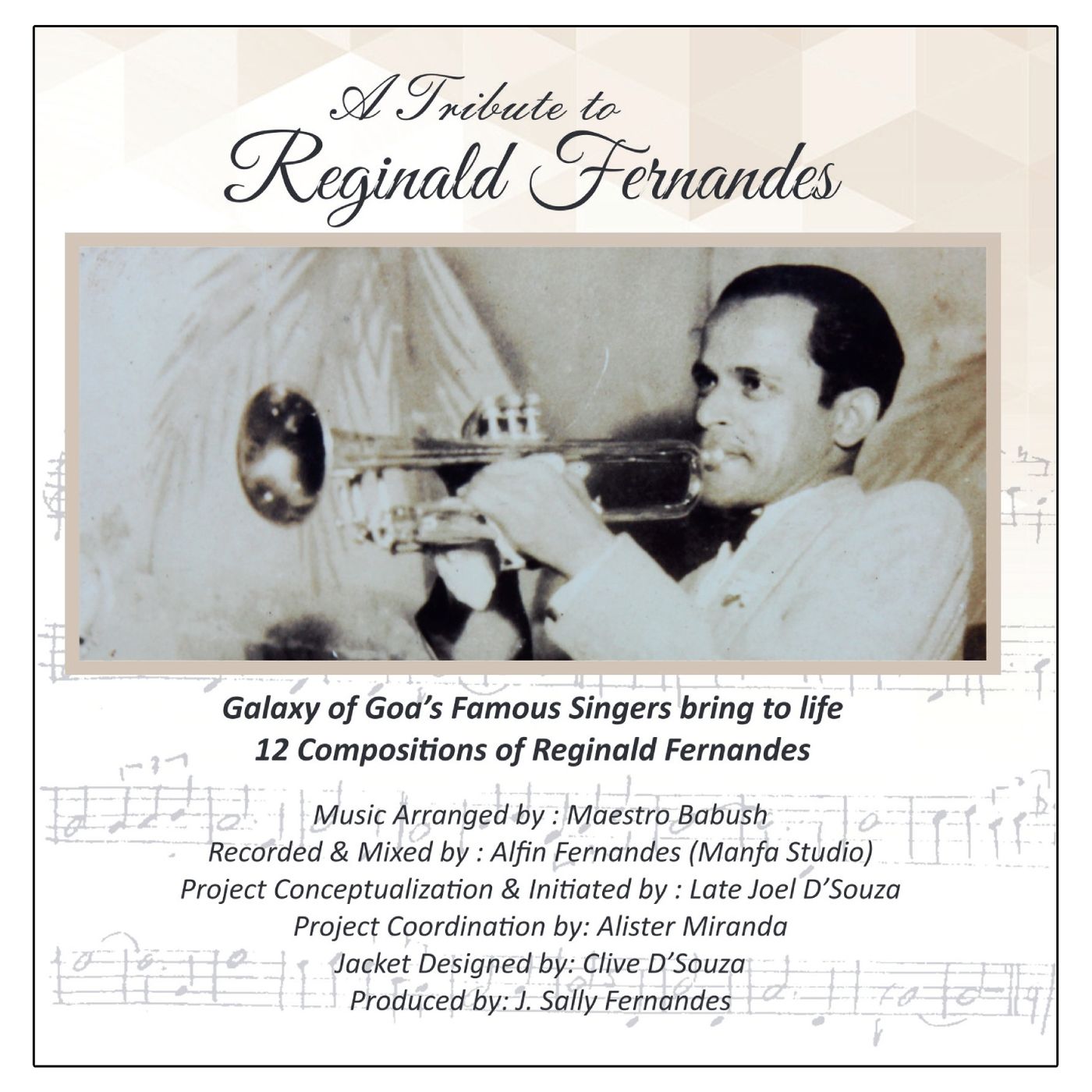 A Tribute to Reginald Fernandes