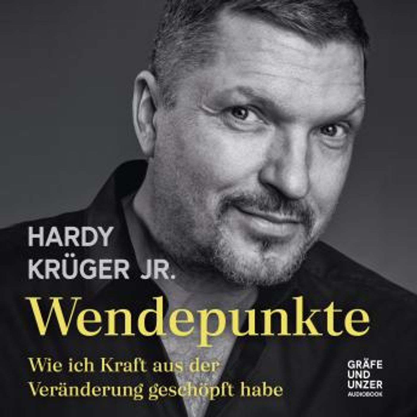 [German] - Wendepunkte: Wie ich Kraft aus der Veränderung geschöpft habe by Hardy Krüger Jr. episode artwork