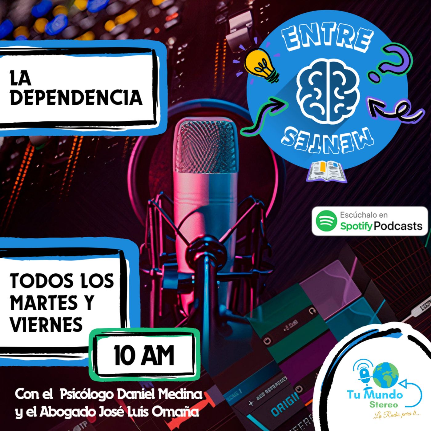 ENTRE MENTES - Por Tu Mundo Stereo 🌎🎙️