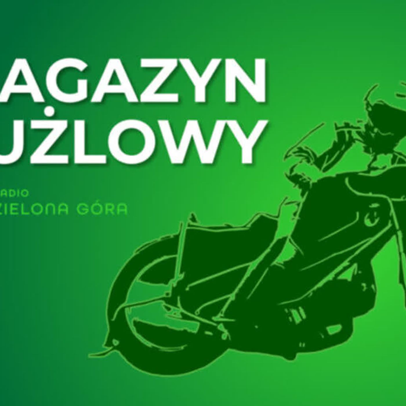 Magazyn żużlowy - Radio Zielona Góra