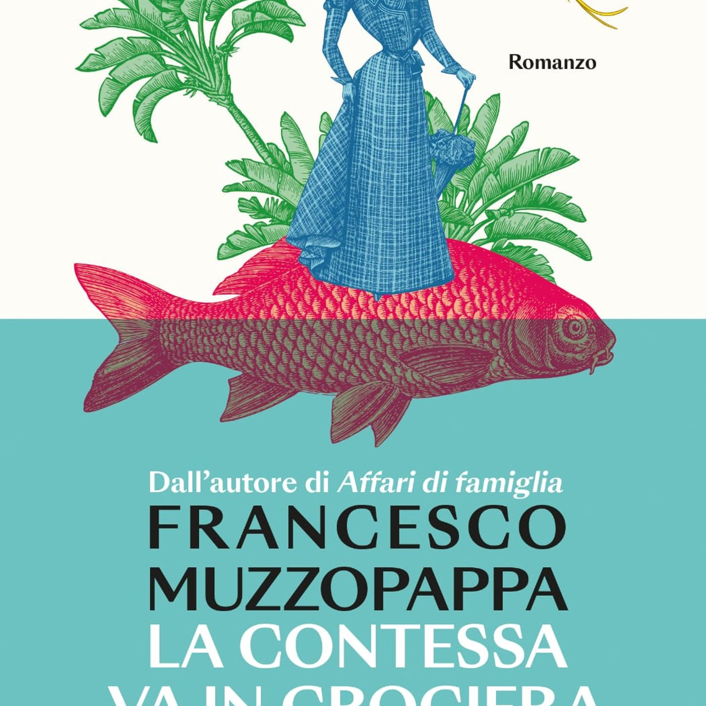 Francesco Muzzopappa presenta "La contessa va in crociera" (Solferino) - Rvl La Radio episode artwork