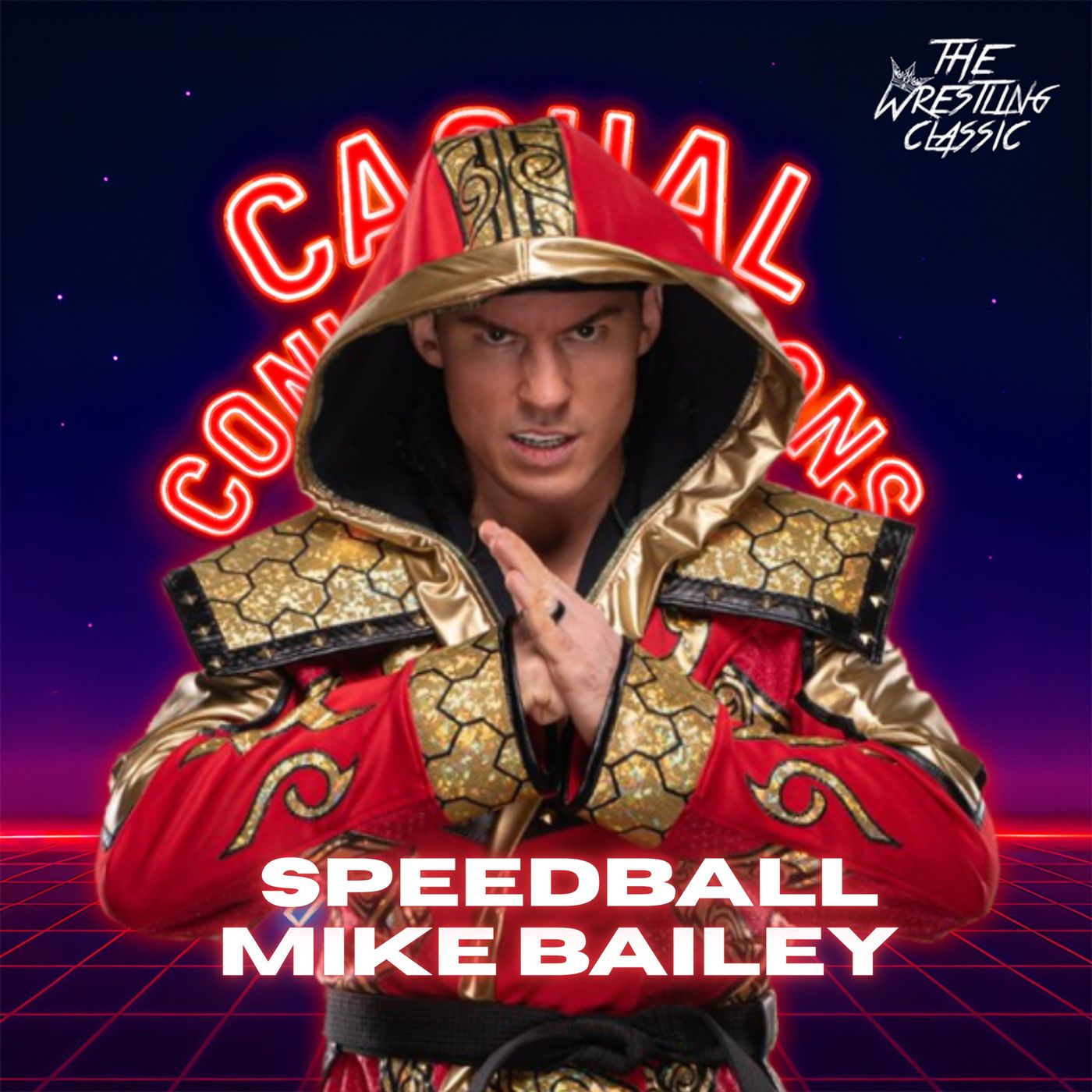 Speedball Mike Bailey on Clockwork Carnage, Montreal & MVP | Episode 228