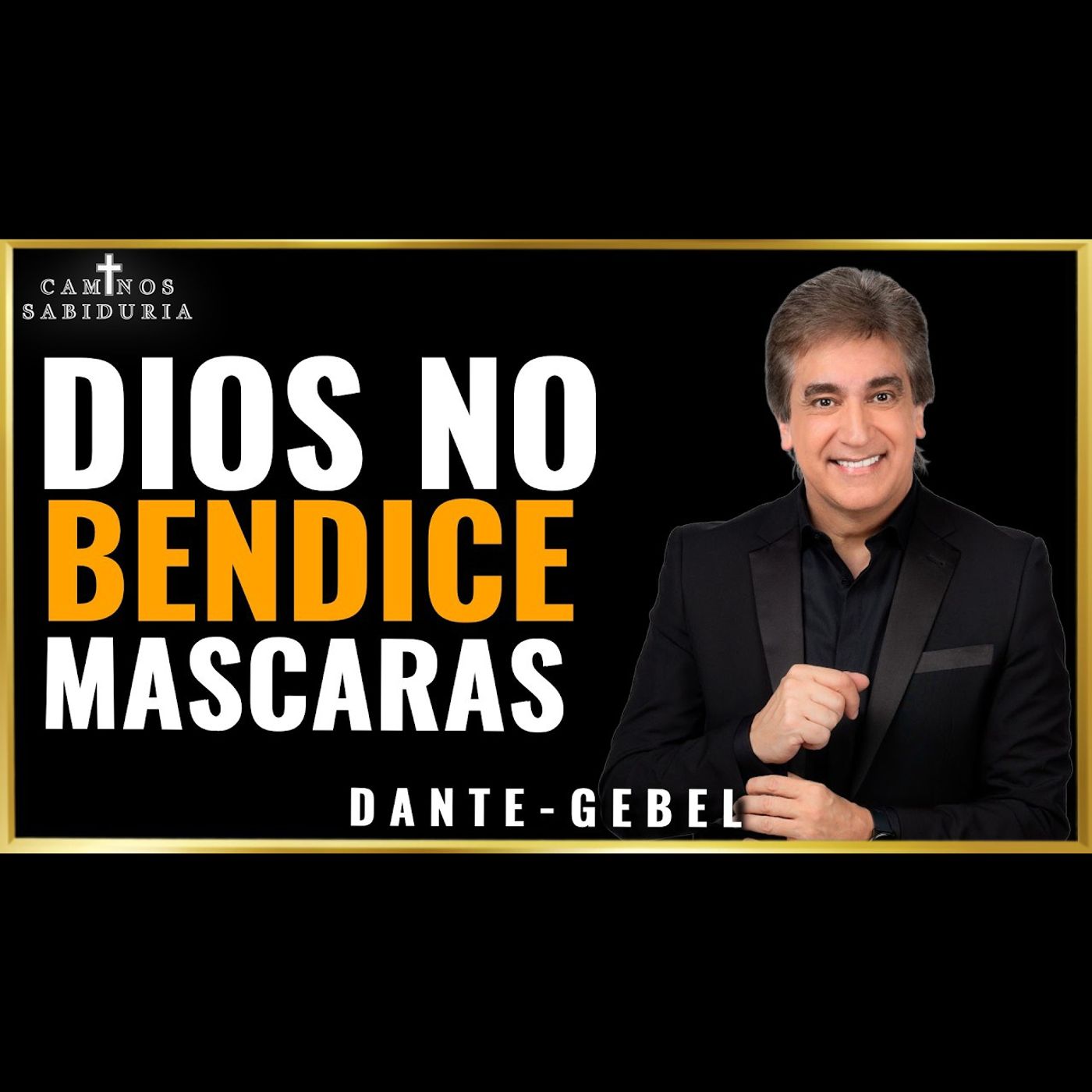 Fingí Toda Mi Vida Para Ser Aceptado - Predicas de Dante Gebel