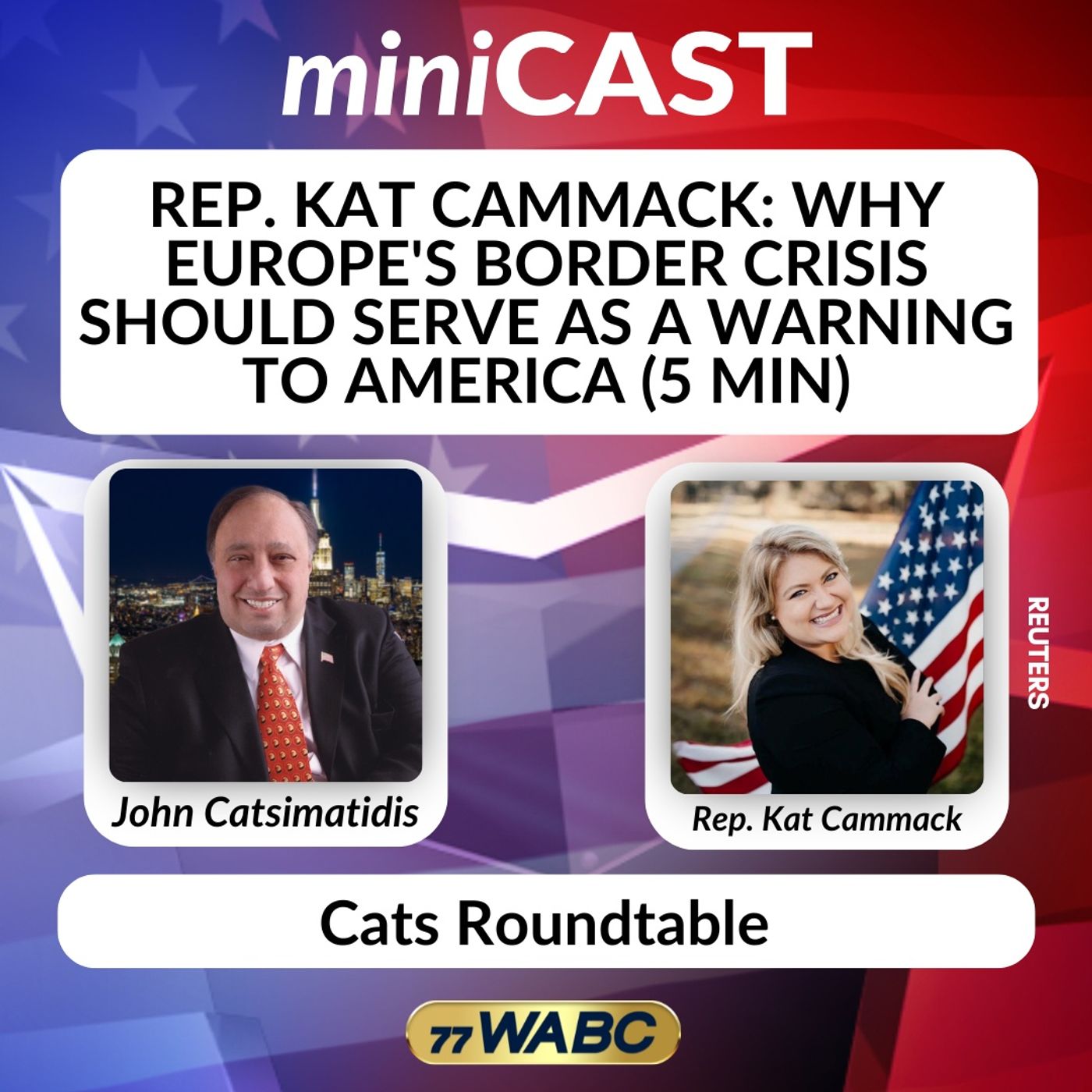 Rep. Kat Cammack: Why Europe's Border Crisis Should Serve as a Warning to America (5 min)