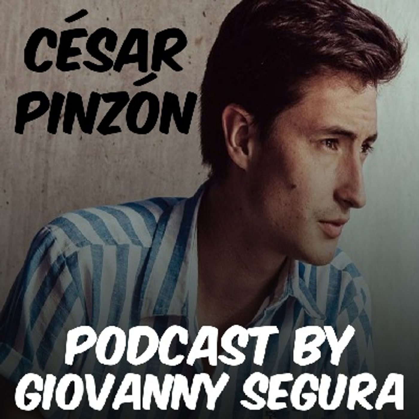 Giovanny Segura Podcast I