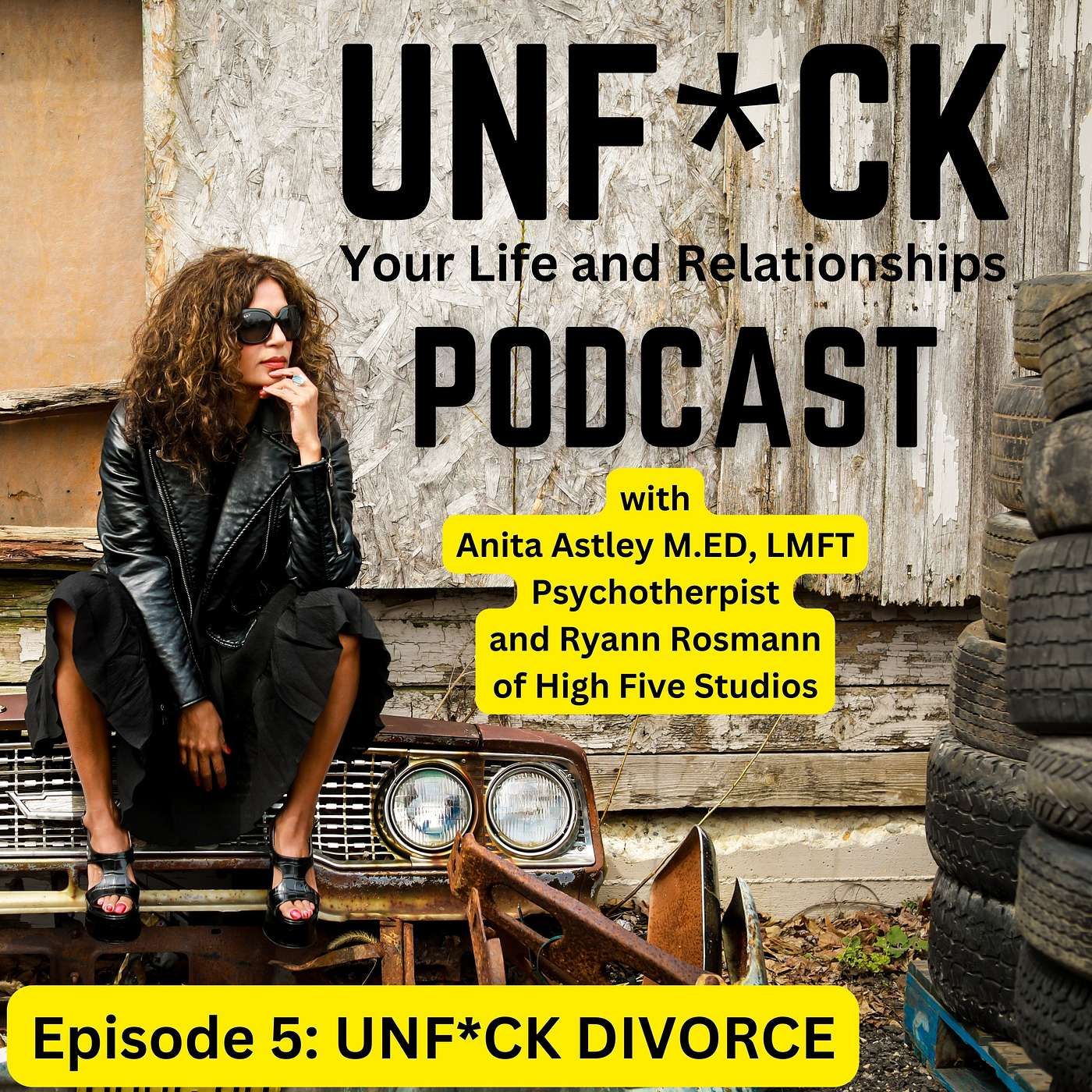 Unf*ck Your Life and Relationships