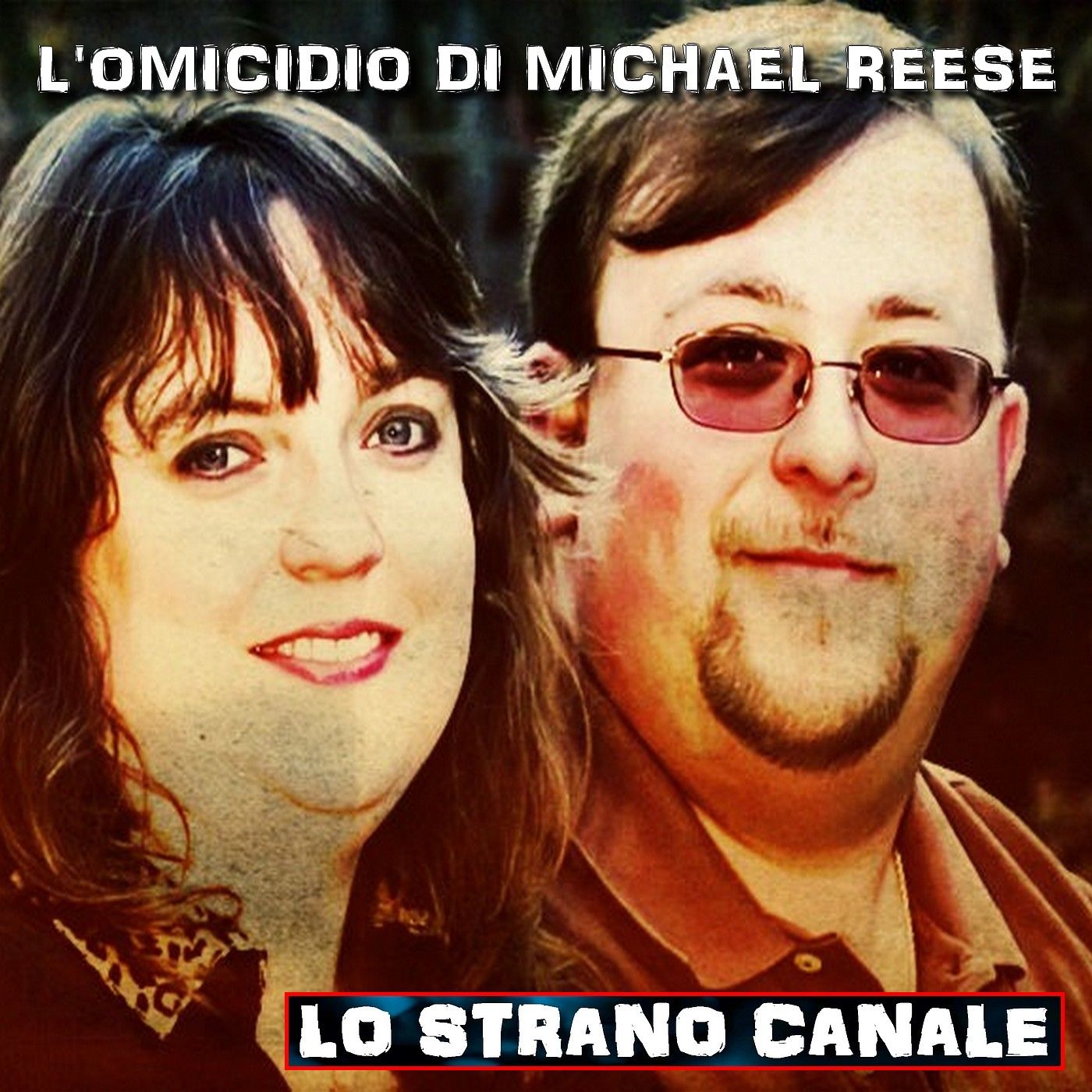 cover of episode L'OMICIDIO DI MICHAEL REESE (Lo Strano Canale Podcast)