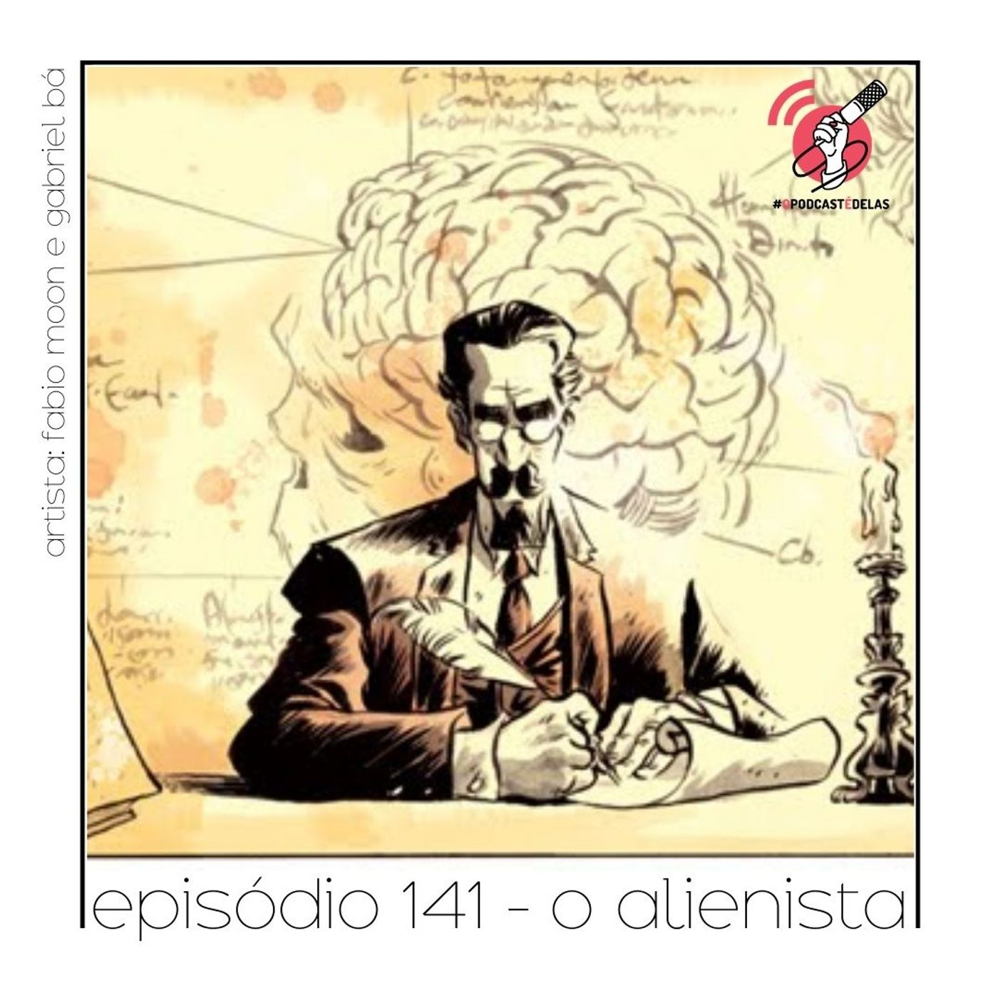 O Alienista - Quarta Parede #141