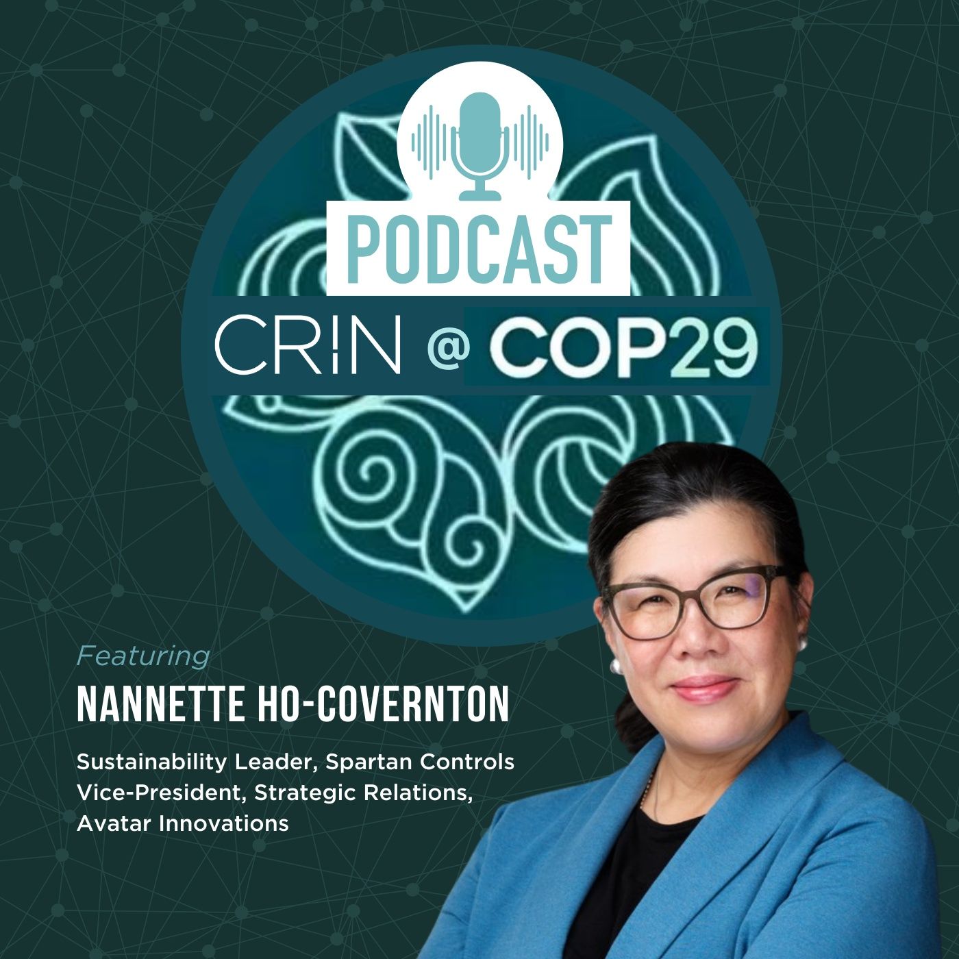 Episode 5: Nannette Ho-Covernton, Avatar Innovations