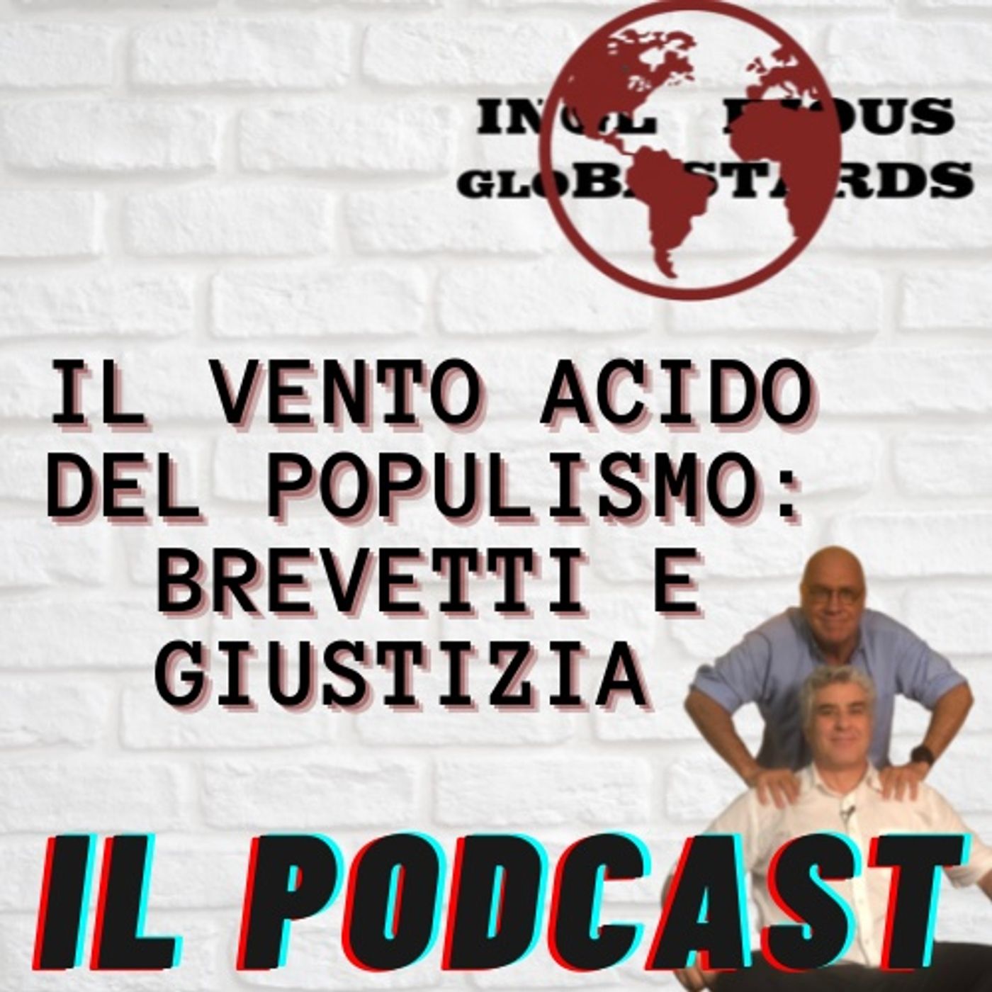 Il Vento Acido del Populismo- Brevetti e Giustizia