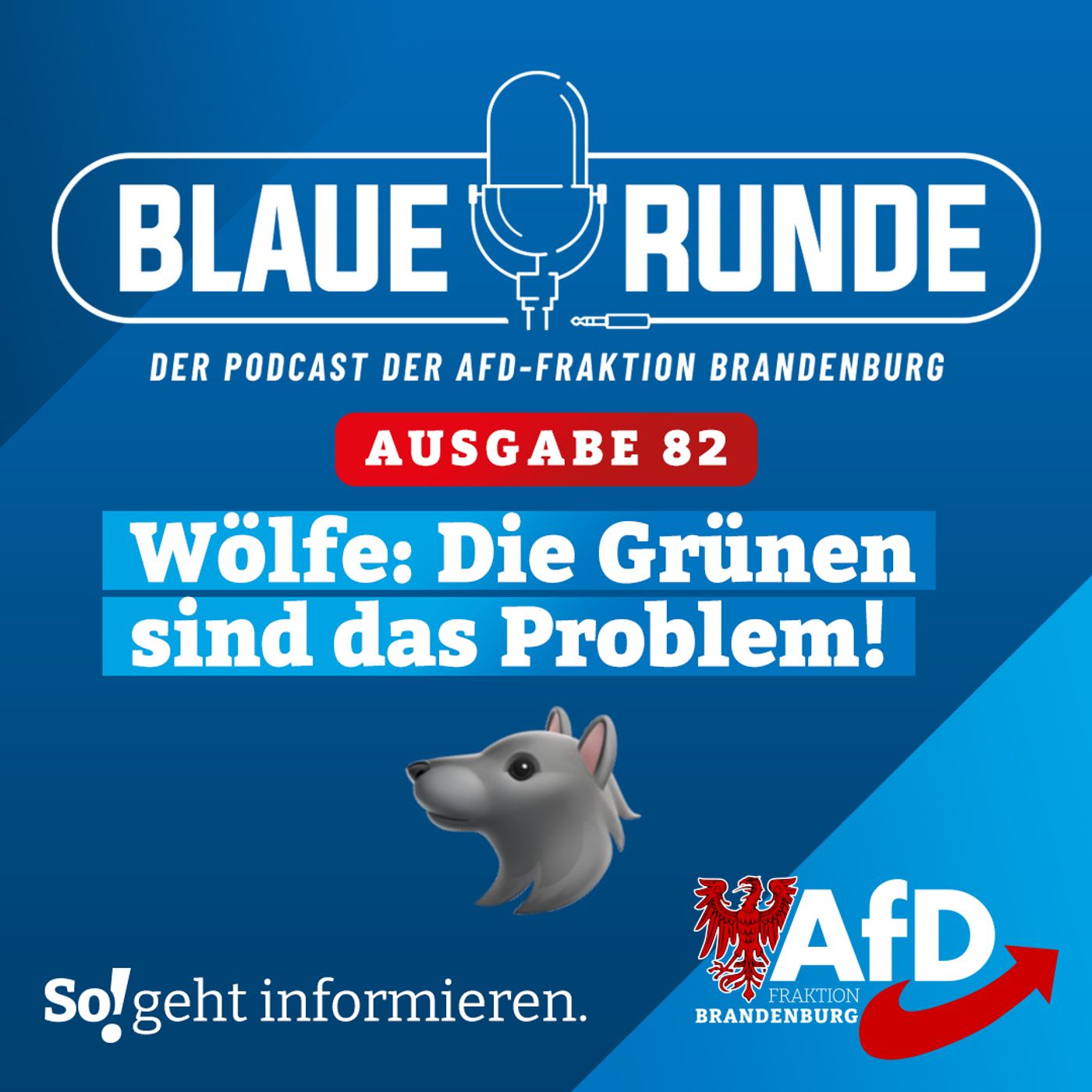Wölfe: Das Problem sind die Grünen! | Die BLAUE RUNDE, Ausgabe 82/23 vom 05. Oktober 2023 episode artwork