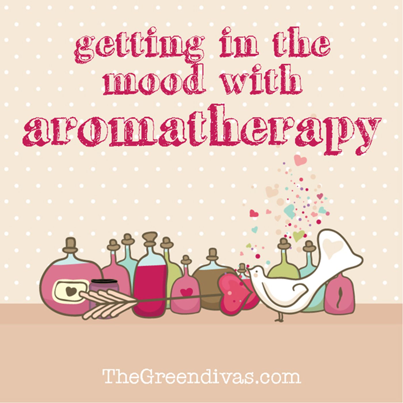 Eco-Sexy: in the Mood with Aromatherapy