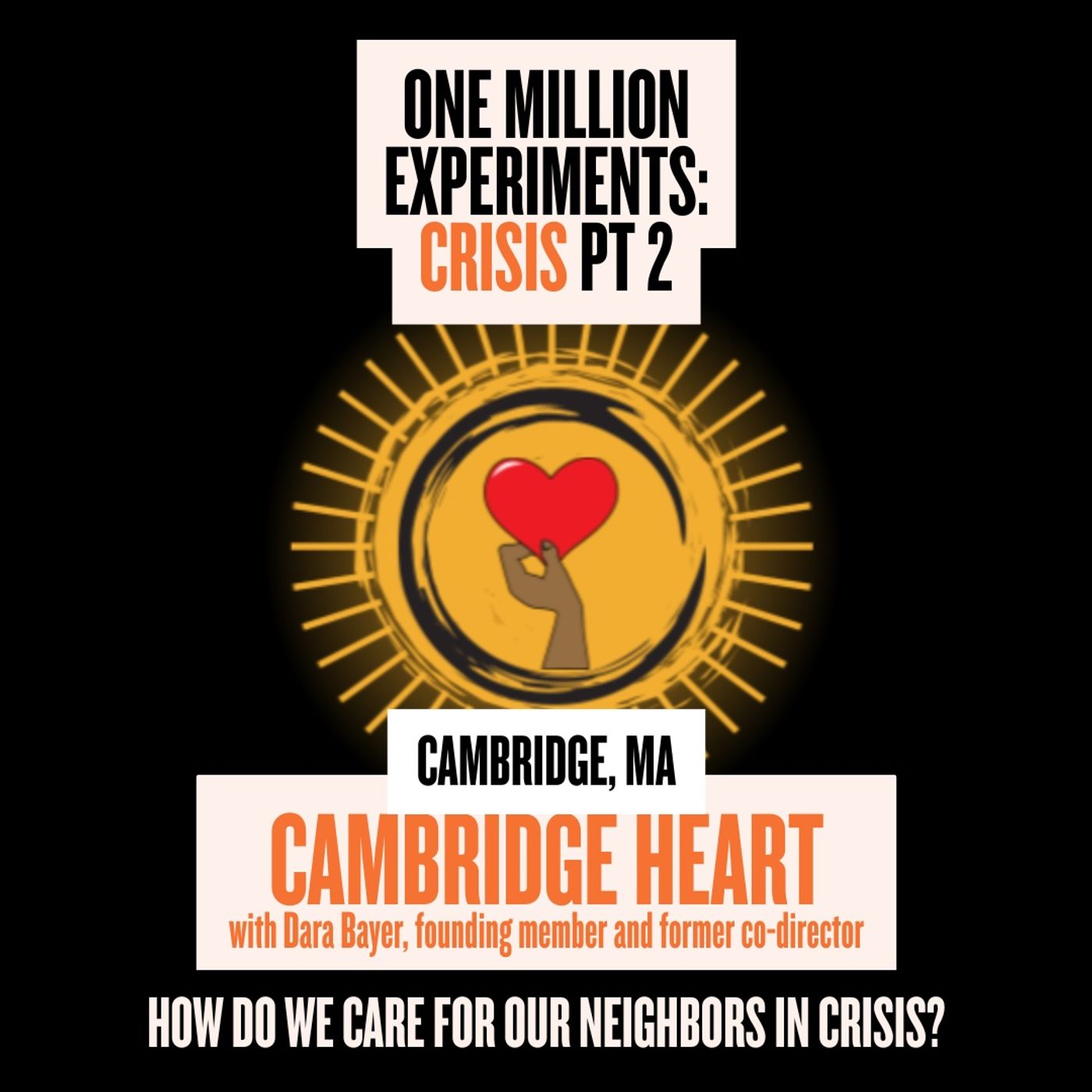 CRISIS Part 2 - Cambridge HEART in Cambridge, MA