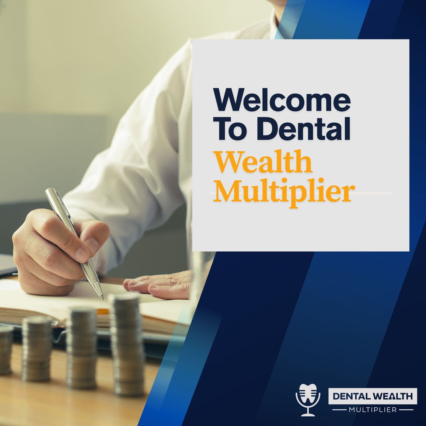 Dental Wealth Multiplier