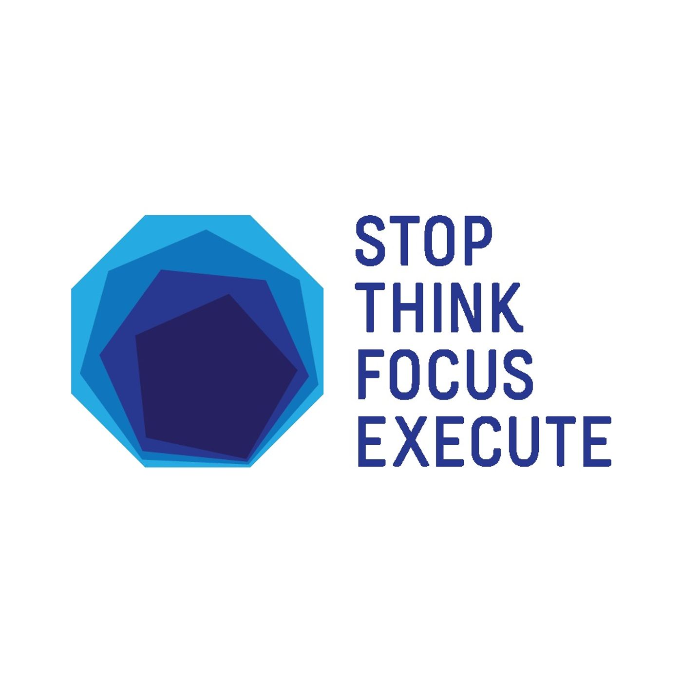 Influencers – Stop Think Focus Execute