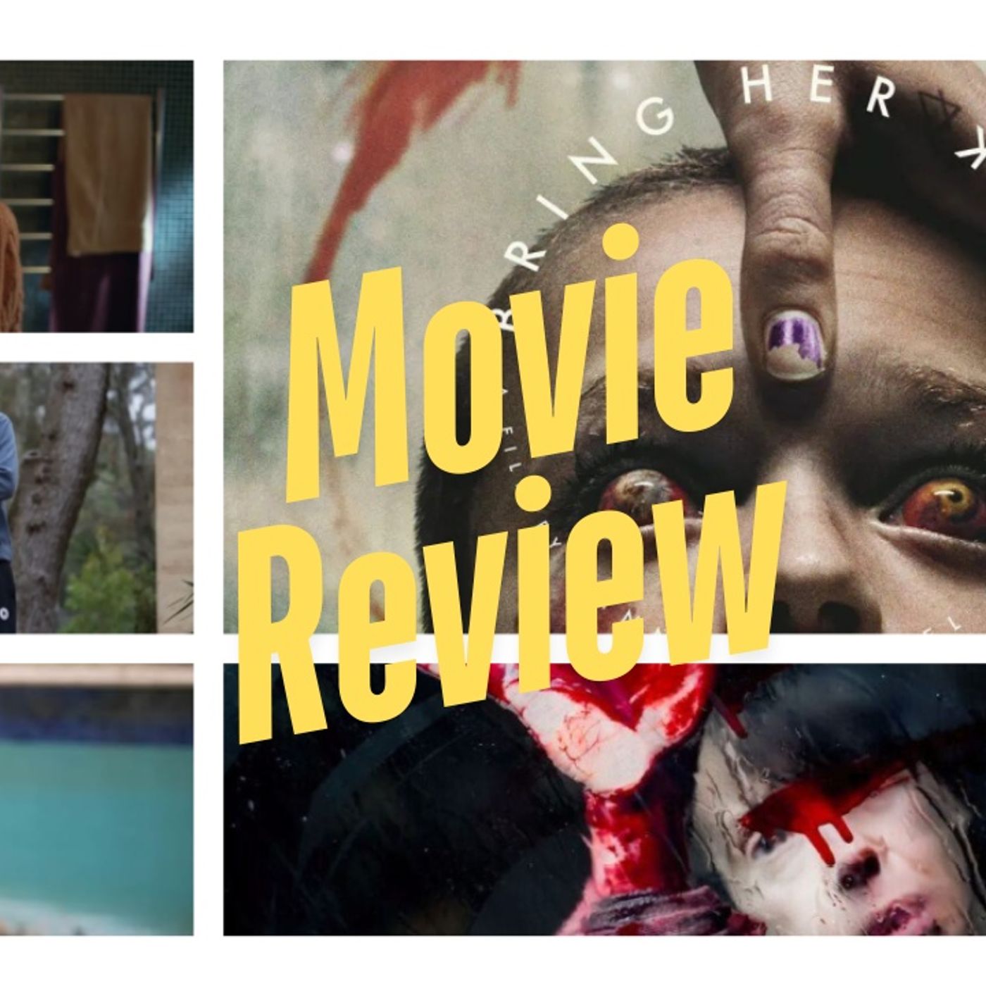 BRING HER BACK Review: Sally Hawkins Is A Monstrous Mother Figure episode artwork