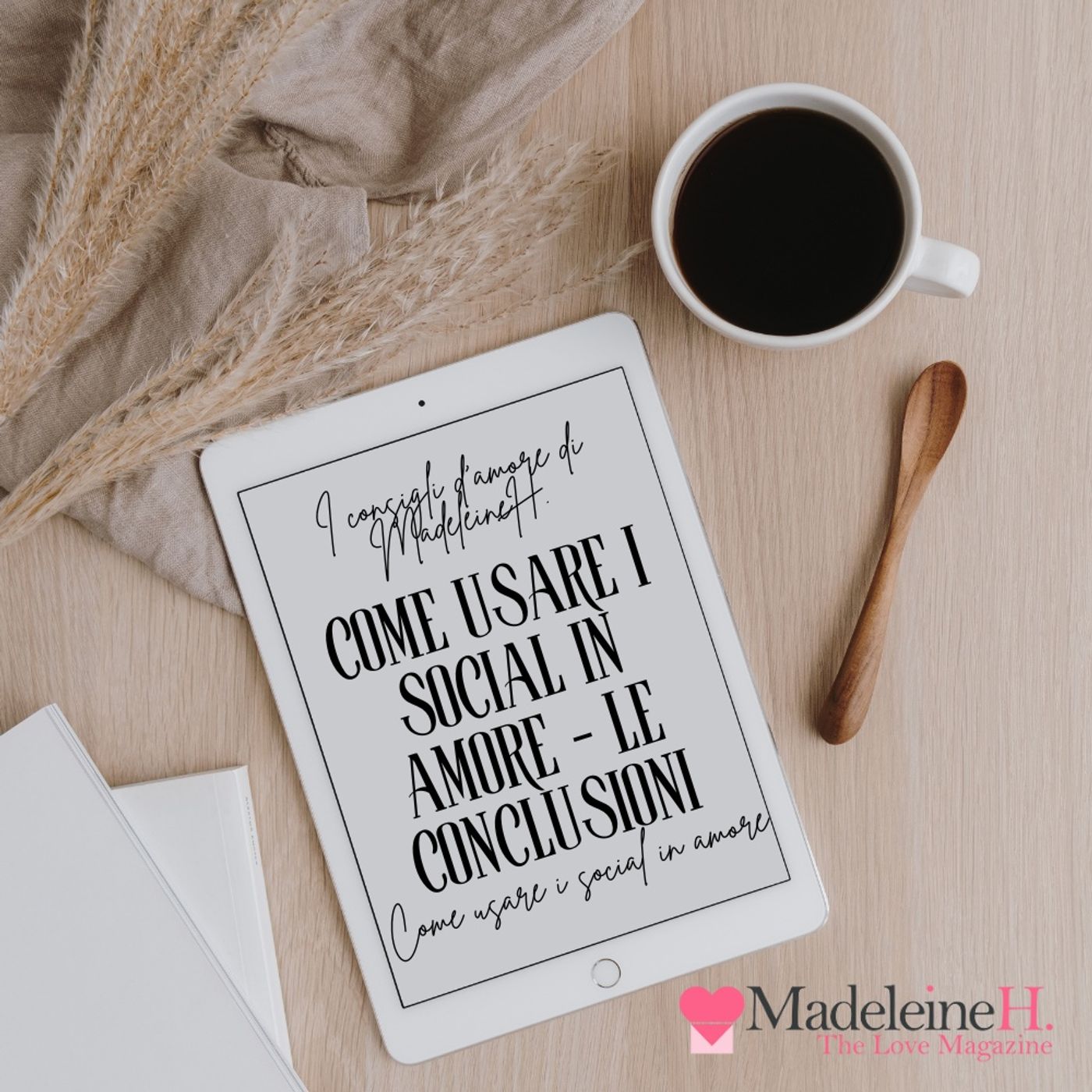 Come usare i social in amore - le conclusioni