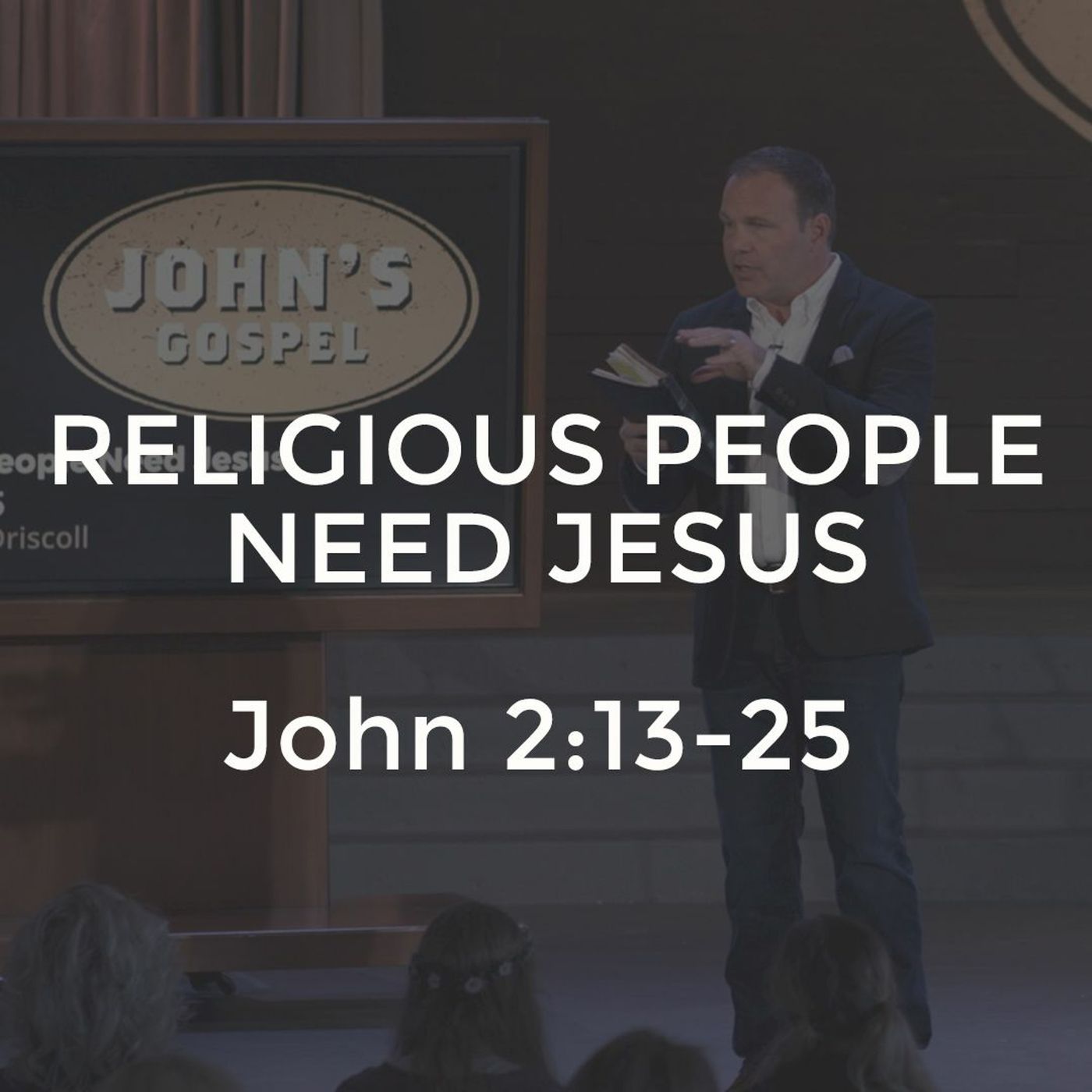 John #5 - Religious People Need Jesus