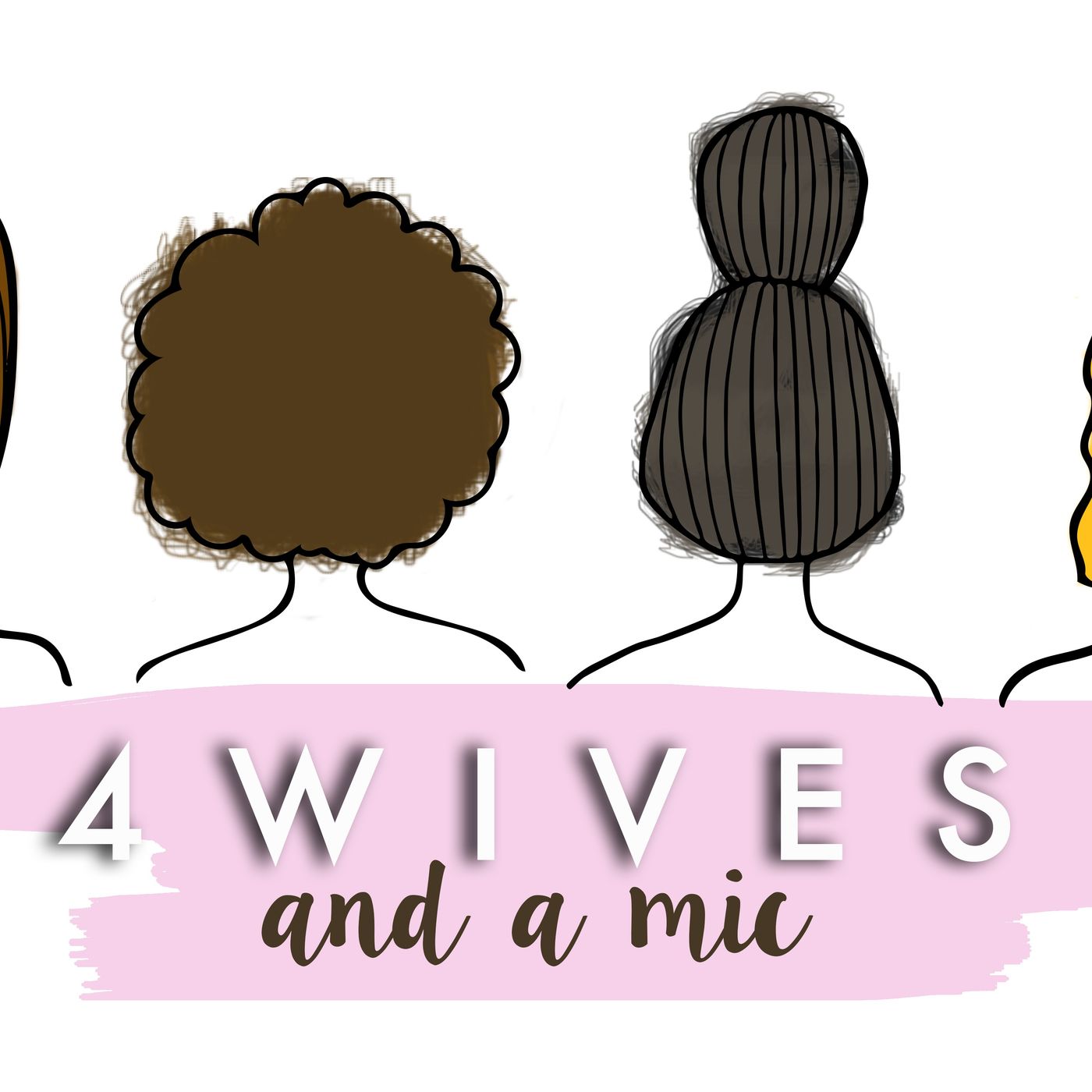 4 Wives and a mic