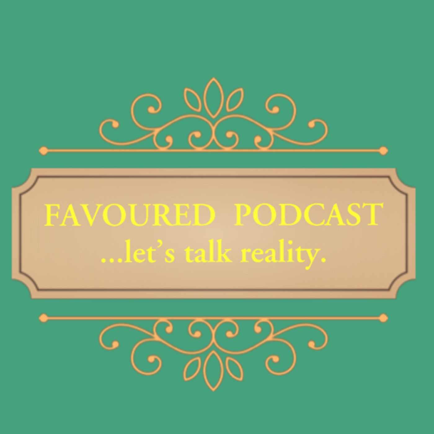 FAVOURED PODCAST