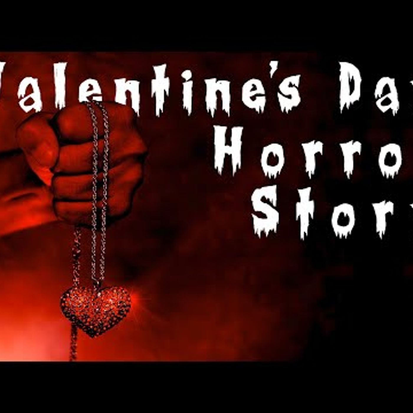 115. 3 Bone-Chilling True Valentine's Day Horror Stories episode artwork