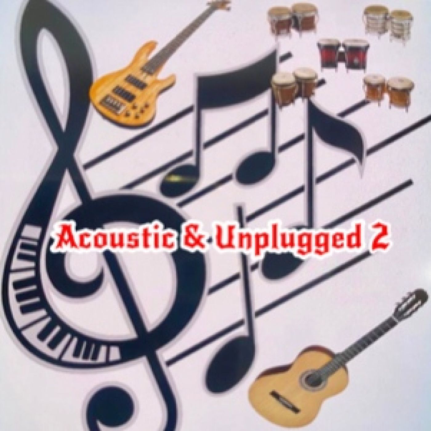 197 - JUST ROCK " Acoustic & Unplugged 2 " episode artwork