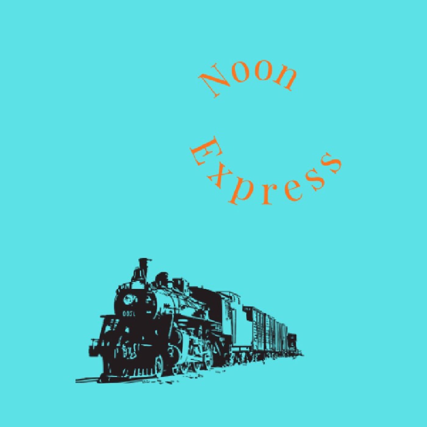 The Noon Express part 1 - Invading Your Space with Melba episode artwork