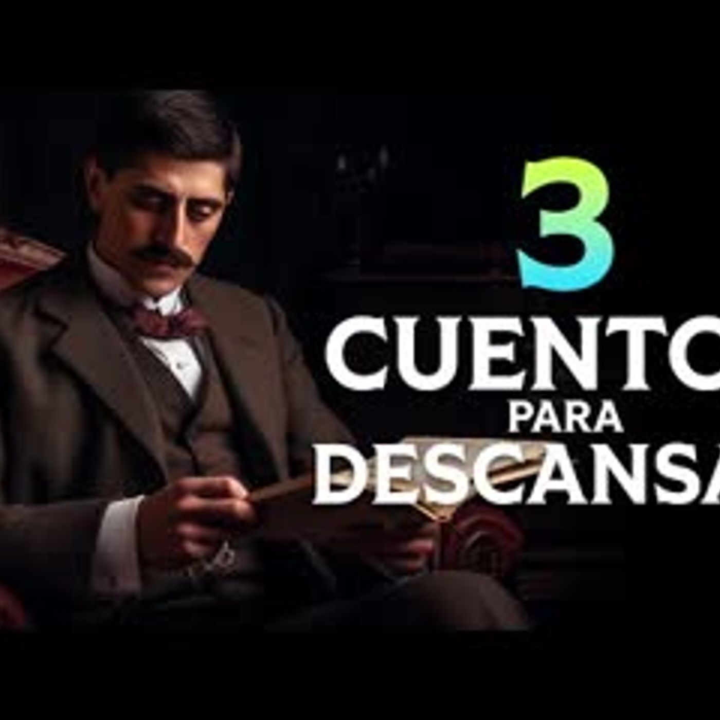 3 HISTORIAS para DESCANSAR PROFUNDAMENTE   Proust, Conan, Tólstoi   Audiolibro con Voz Humana