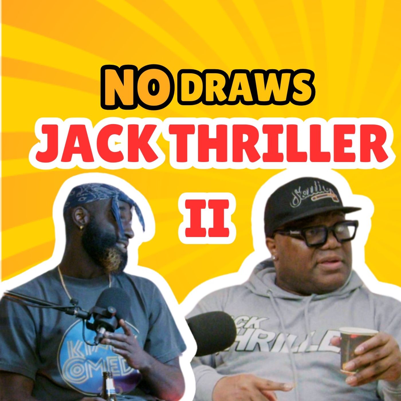 NO DRAWS PODCAST
