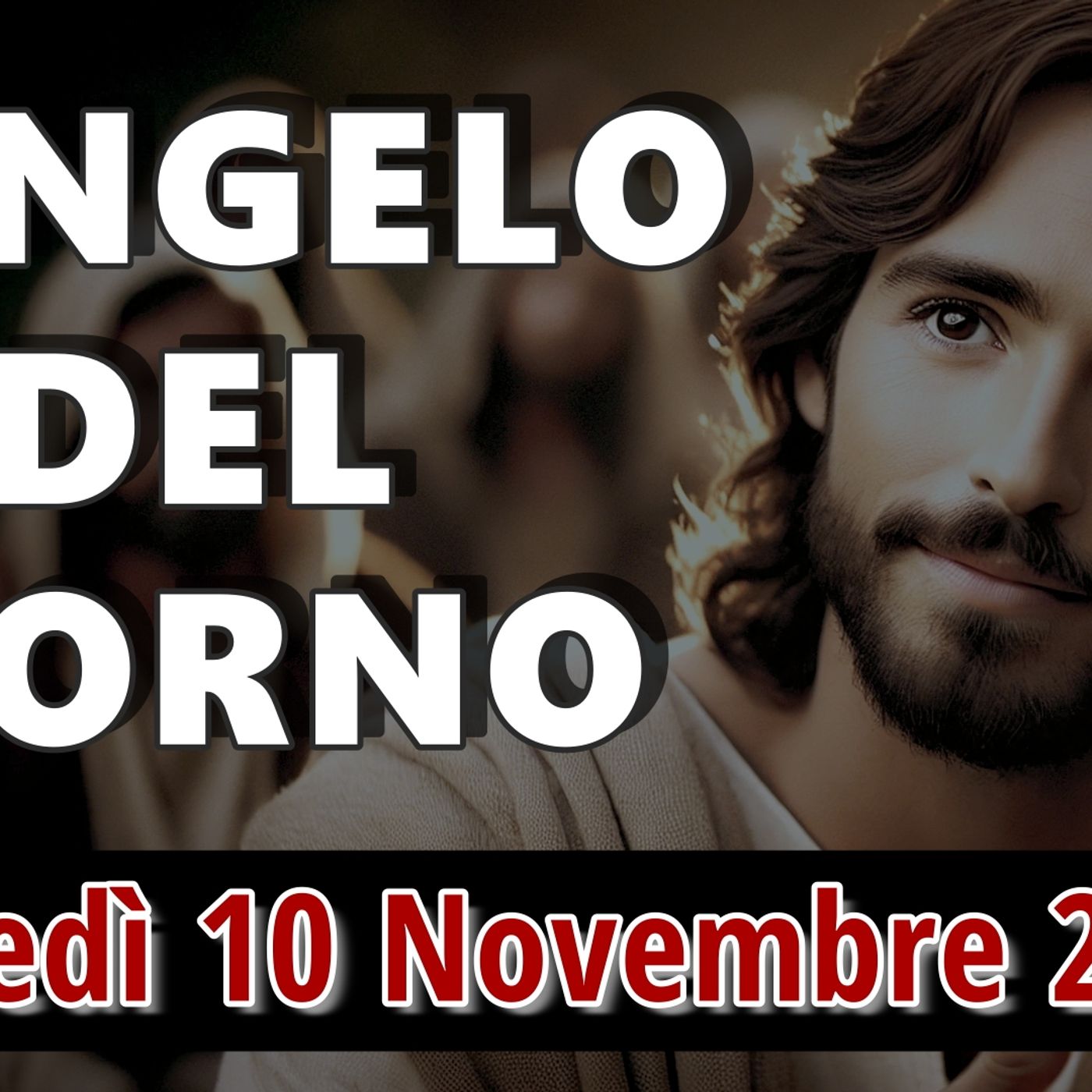 VANGELO DEL GIORNO LUNEDI 10 NOVEMBRE 2025 ❤️ Sette volte ancora VANGELO DEL GIORNO LUNEDI 10 NOVEMBRE 2025 ❤️ Sette volte ancora