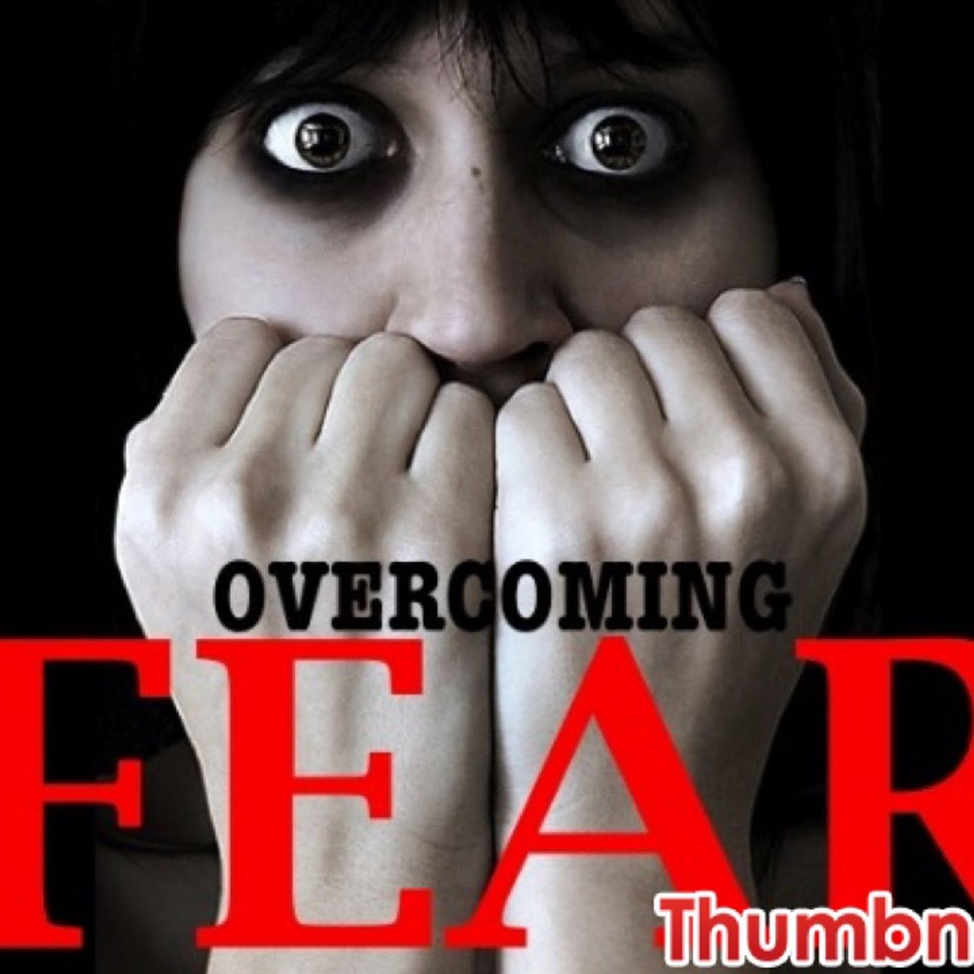 THE DEMON OF FEARS R ON MANY!!(YAHWEH DID NOT GIVE US THIS SPIRIT!!U MUST OVERCOME FEARS TO HEAR HIS VOICE!EXPOSED) episode artwork
