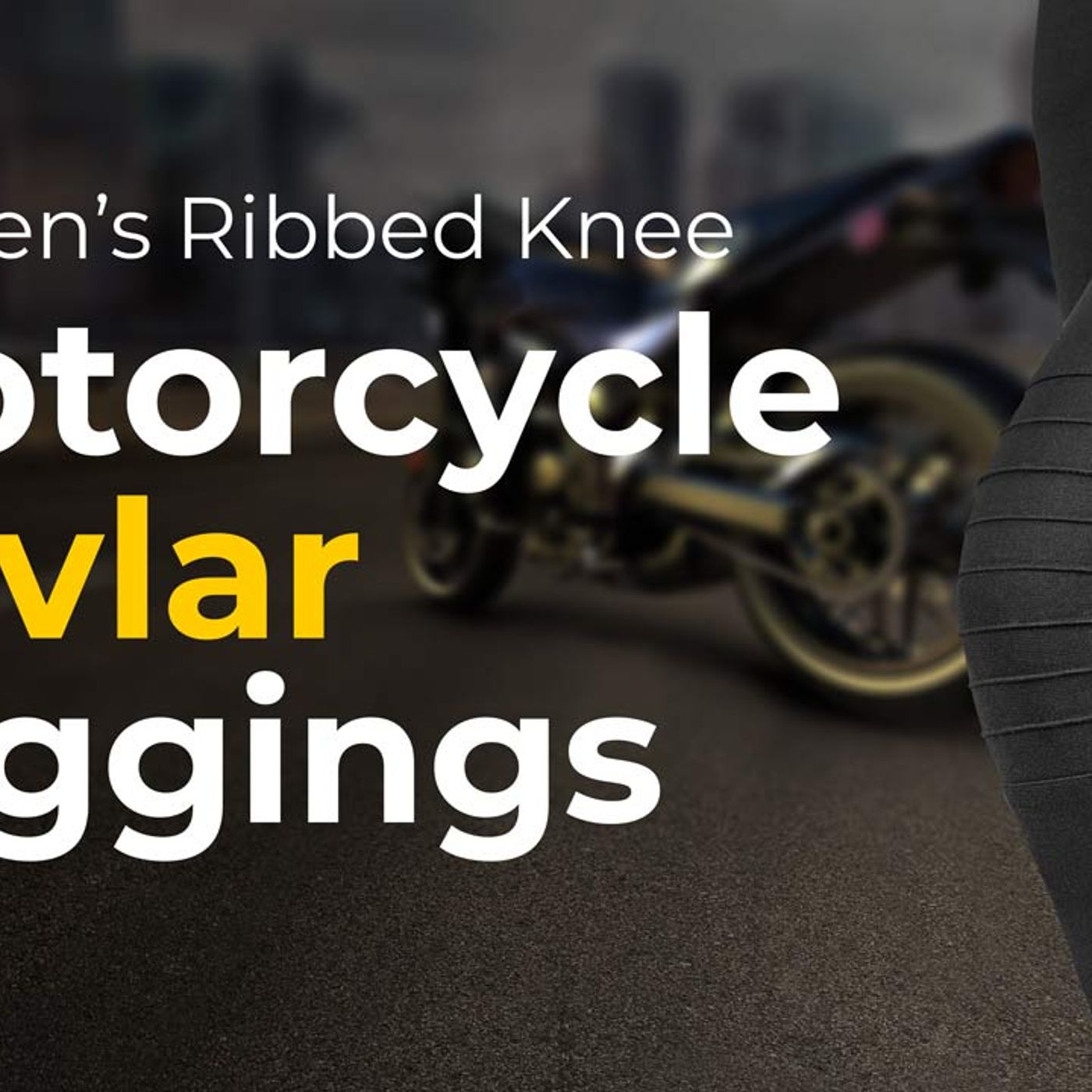 Stylish and Protective Women’s Motorcycle Ribbed Knee Leggings for the Modern Rider episode artwork