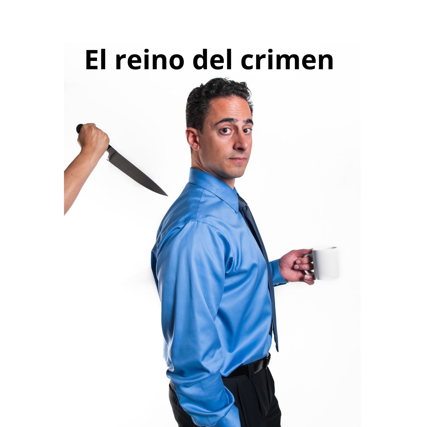 El Reino Del Crimen