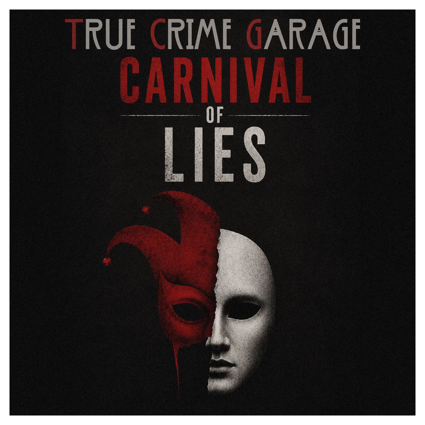 Carnival of Lies ////// Part 4 episode artwork
