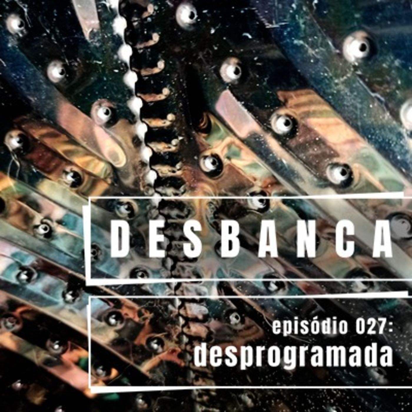 desbanca podcast