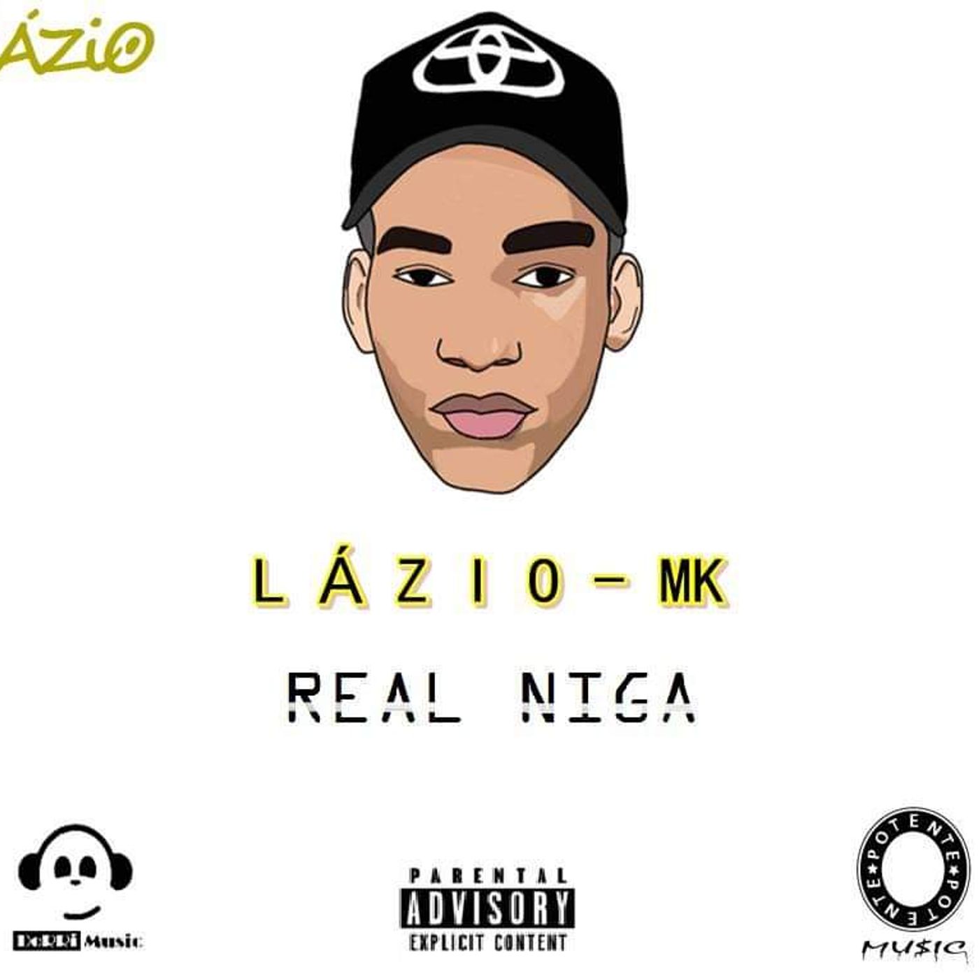 Lázio MK - Real Nigga (EP)