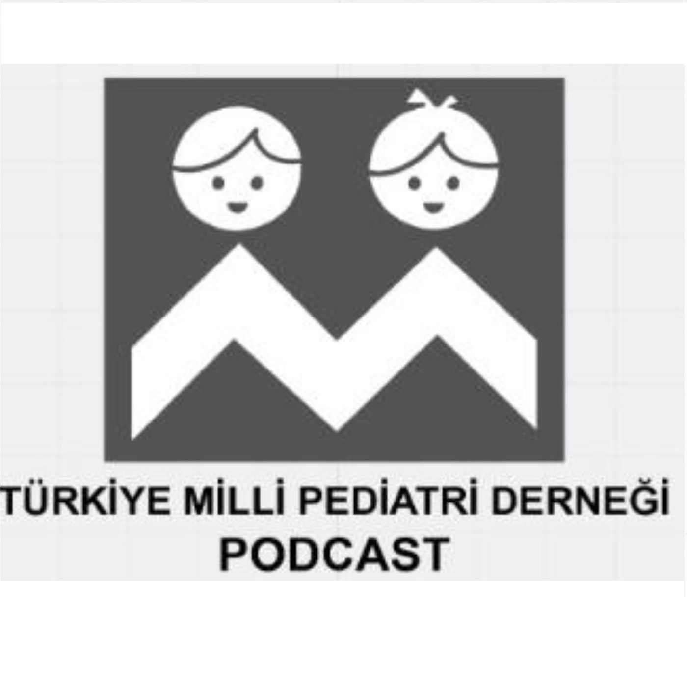 Türkiye Milli Pediatri Derneği Podcast