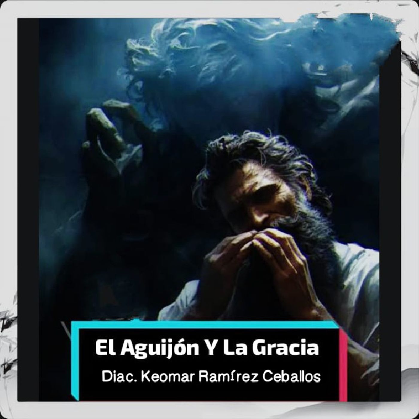 EL AGUIJÓN Y LA GRACIA episode artwork