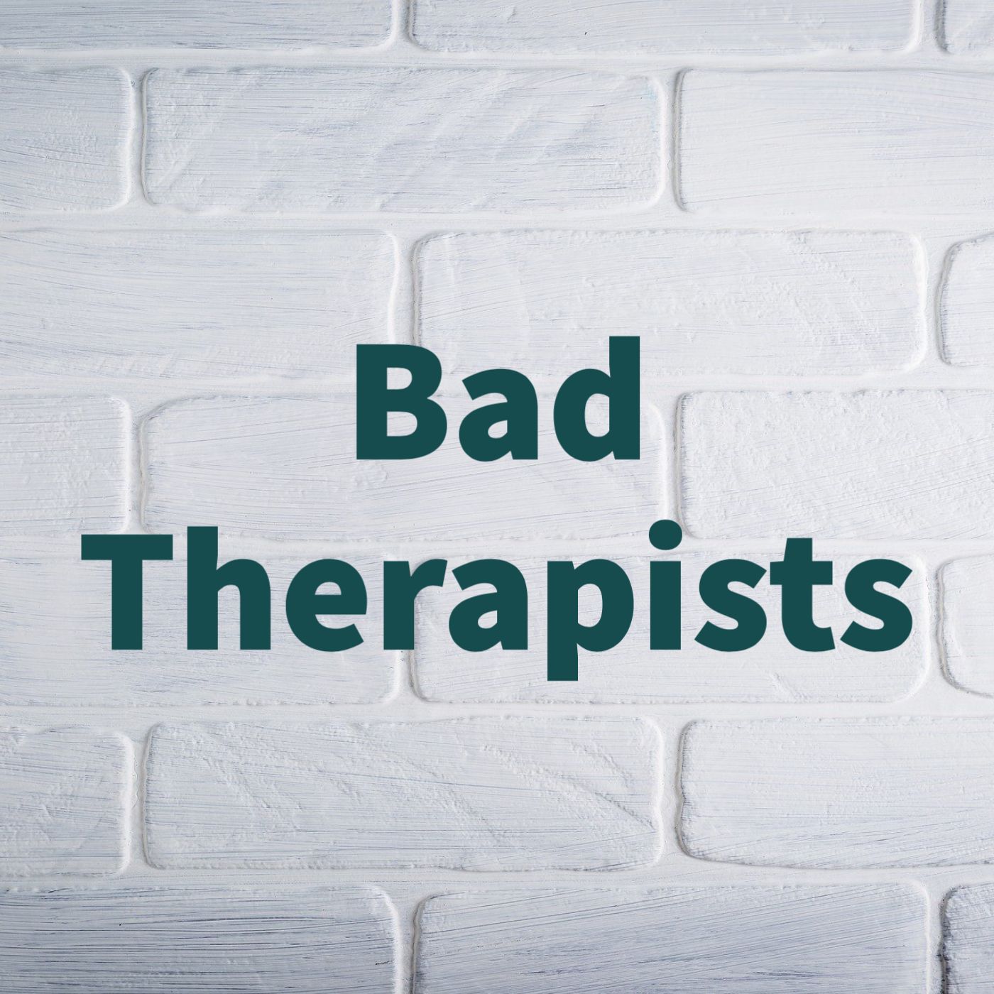 cover of episode Bad Therapists