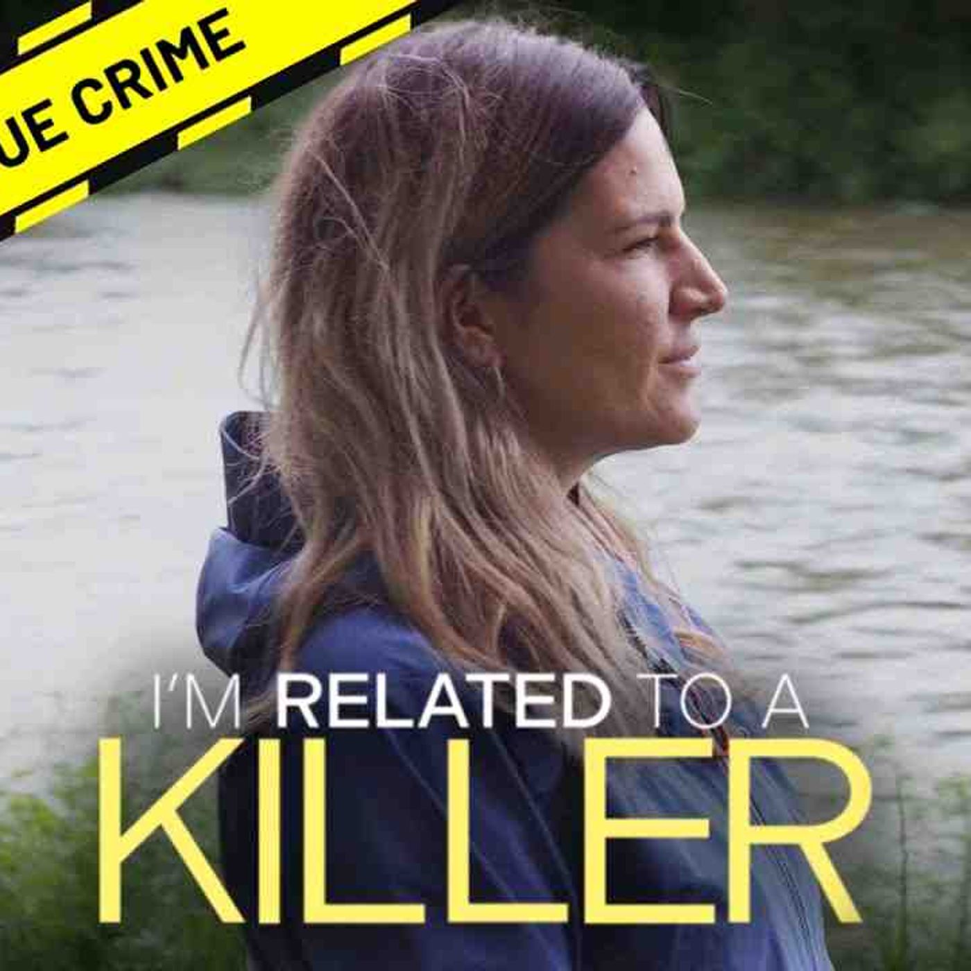 Dean Lowe _ I_m Related To A Killer episode artwork