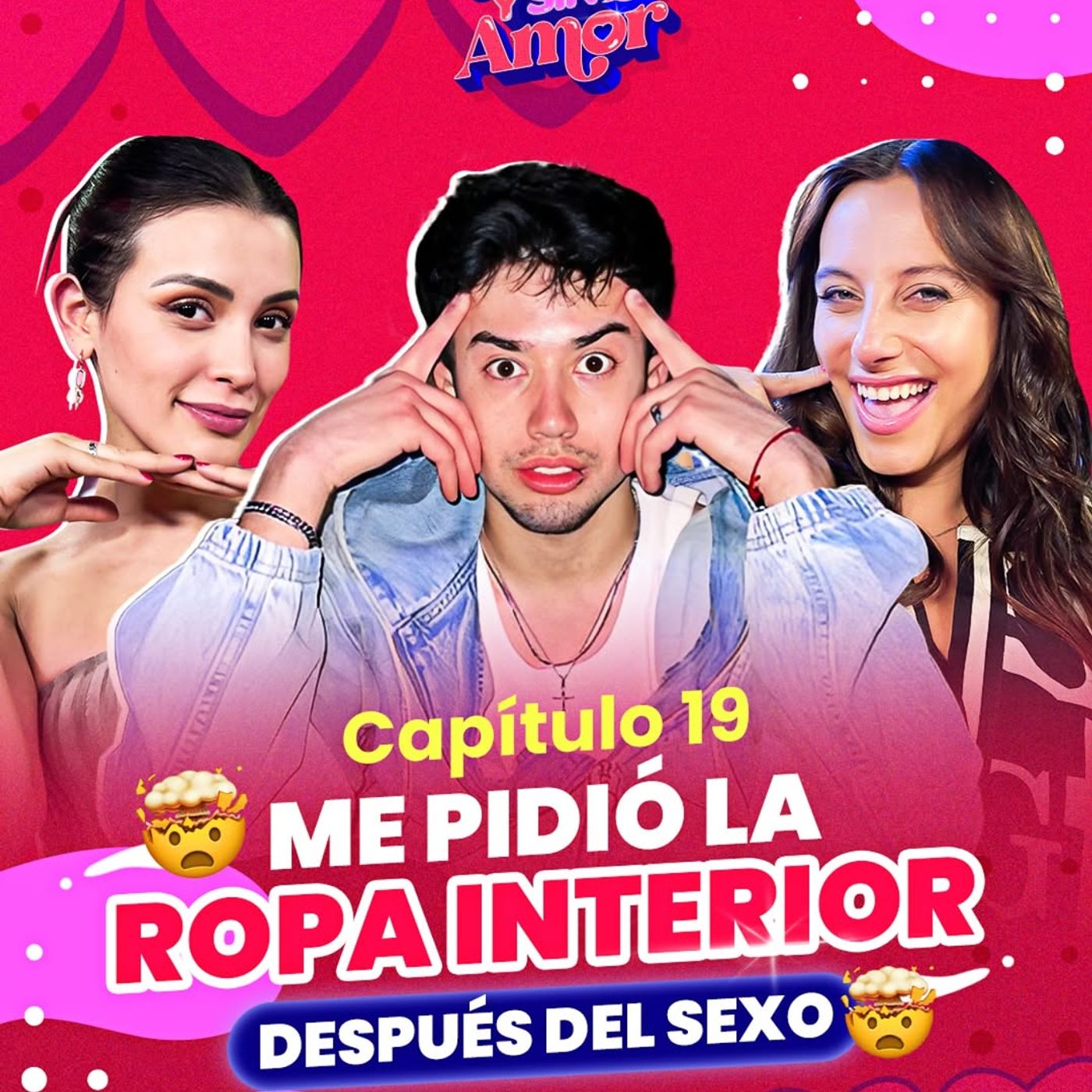 "Me pidió la ropa interior después del sexo" ft. Carlos Meneses episode artwork
