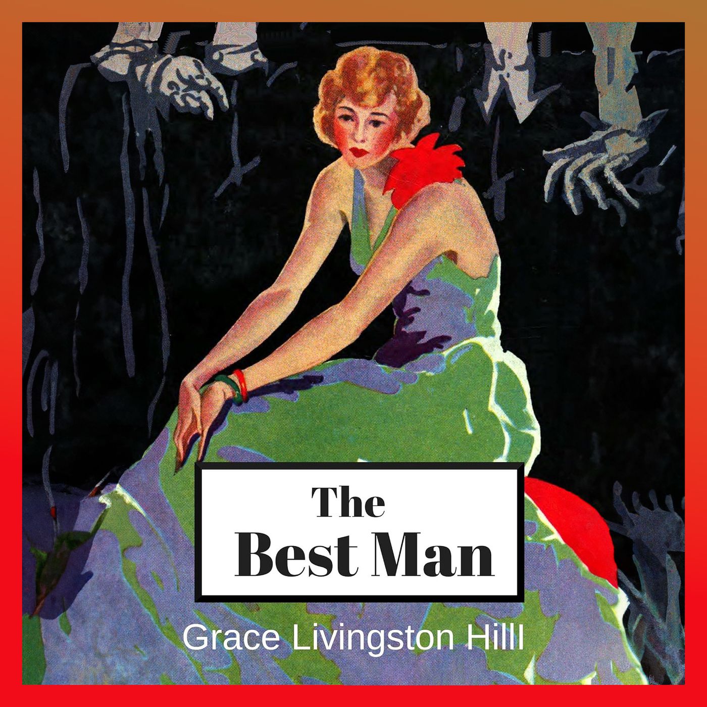 The Best Man by Grace Livingston Hill cover art